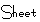 Sheet